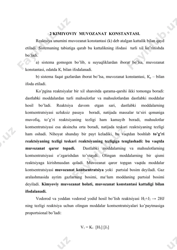 rod yodidning molyar kontsentratsiyasi. vaqt o’tishi bilan v1 kamayib, v2 ortib boradi, muvozanat vaqtida to’g’ri va teskari jarayonlarning tezligi tenglashadi. u holda v1 = v2 bo’lib, sistema kimyoviy muvozanat holatiga keladi. demak, kimyoviy muvozanatda harakat to’xtamaydi, chunki bu holat bir-biriga qarama-qarshi borayotgan ikki jarayon tezliklarining tenglashish holatidir: v1 = v2 bo’lsa [н2 ] [j2] = к2 [нj]2 ёки к1/к2 = (ix. 1 ) bu tenglamada [н2 ], [j2] va [нj] – reaktsiyada ishtirok etayotgan moddalarning muvozanat kontsentratsiyasi (ya‘ni н2 va j2 ning reaktsiyaga kirishmay qolgan kontsentratsiyalari bo’lsa, нj ning muvozanat qaror topganida hosil bo’lgan kontsentratsiyasidir). quyidagi ifoda qiymati muvozanat konstantasi nomi bilan yuritiladi. demak, н2+j2 ( 2нj muvozanatining konstantasi: км = bilan ifodalanib, bu tenglama ayni sistema uchun masalalar ta‘siri qonunini aks ettiradi. agar sistemada аа+вв ( сс+дд tenglamasi bilan tasvirlanadigan muvozanat holati qaror topsa, uning konstantasi: km = (ix. 2) tenglama bilan ifodalanadi. bu ifoda massalar ta‘siri qonunining umumiy …