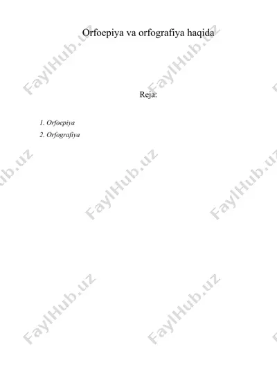 orfoepiya va orfografiya haqida — DOC
