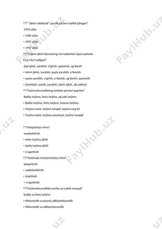 illik ???adekvat tarjima nima? asl nusxaga muqobil tarjima = asl nusxaga teskari tarjima = qisqartirilgan tarjima = soddalashtirilgan tarjima ???tarjimaning asl nusxaga muqobilligi nima? mazmunan muvofiqligi = shaklan muvofiqliga = mamunan va shakl jihatidan uyg’unligi = badiiy va estetik jihatdan mosligi ???asliyat nima? badiiy barkamol asar = yozuvchining eng yangi asari = tarjima uchun asos bo’lgan asar = tarjima qilingan asar ???zullisonayn so’zining ma’nosi nima? ikki xalqqa mansub kishi = ikki shoxli = bilingvist = ikki tilni bilguvchi ???she’riy tarjimada ekvimetrlik nima? vazniy muvofiqlik = shakily muvofiqlik = mazmuniy moslik = uslubiy moslik ???umar xayyomning o’zbek tarjimoni sifatida mashhur bo’lgan o’zbek tarjimoni kim? abduraf fitrat = g’afur g’ulom = shoislom shomuhammedov = jamol kamol ?? “uchunchi adabiyot” nima? xorijiy adabiyot = vatan adabiyoti = qardosh xalqlar adabiyoti = tarjima adbiyoti ???taglama nima? so’zma-so’z tarjima = satrma-satr tarjima = jumlama-jumla tarjima = aynan tarjima ??? “men bilgan ijod turlari ichida eng …