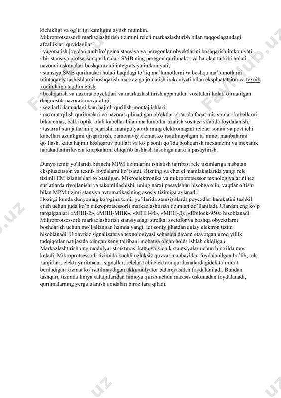 n ortiq). bundan tashqari, boshqaruv pultiga, tablo va magistral kabel tarmog’i barcha konstruksiyalari bilan birga (krossga, muftaga, kabellar qudug’i va boshq.) xizmat ko’rsatishda kam bo’lmagan vaqt sarfi yo’qotilishi. temir yo‘l transportining barcha tarmoq va xo'jaliklarida turli ishlab chiqarish jarayonlarini avtomatik va telemexanik boshqarish tizimlari keng qo'llanadi. ushbu xo'jaliklar zamonaviy hisoblash va kompyuter tizimlari, tortish nimstansiyalarini, suv ta’minoti punktlarini teleboshqaruv tizimlari, vokzallarda yo‘lovchilarga barcha turdagi xizmat ko'rsatuvchi qurilmalar komplekti, lokomotiv va vagon xo'jaliklarida qo'llanadigan avtomatika tizimlari bilan yetarlicha jihozlangan. temir yo'llami boshqarishning avtomatlashtirilgan tizimlari (tybat) o'zida bir qator quyi tabaqa tizimlarini mujassamlashtirgan bo'lib, ular saralash stansiyalarini boshqarishning avtomatlashtirilgan tizimi (ssbat), tashish jarayonlarini tezkor boshqarish (tjtbat), elektr ta’minotining avtomatlashgan boshqaruv tizimi (etabt) va boshqalardan tashkil topgan. temir yo'ilaming turli xo'jaliklarida qo'llanadigan avtomatika va telemexanika tizimlari juda ko'p va murakkab bo'lib, ular haqida ma’lumotlar tegishli bo'limlarda berib boriladi. mazkur bo'limda faqat temir yo'llarda poyezdlar harakatini boshqarish va harakat xavfsizligini ta’minlash bo'yicha qo'llanadigan avtomatika, …