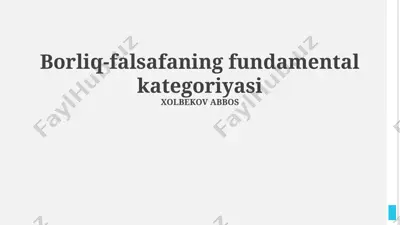 borliq-falsafaning fundamental kategoriyasi — PPTX