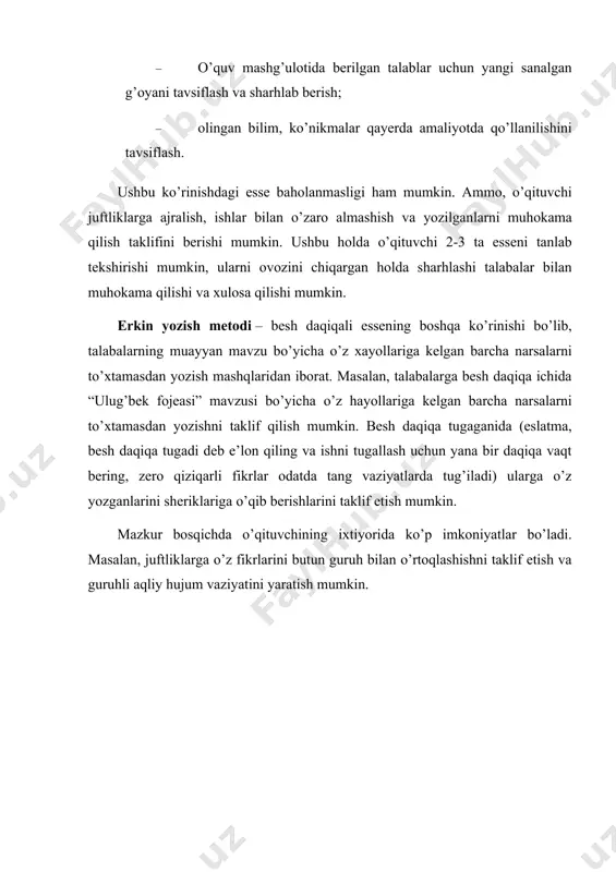 iklariga o’qib berishlarini taklif etish mumkin. mazkur bosqichda o’qituvchining ixtiyorida ko’p imkoniyatlar bo’ladi. masalan, juftliklarga o’z fikrlarini butun guruh bilan o’rtoqlashishni taklif etish va guruhli aqliy hujum vaziyatini yaratish mumkin.