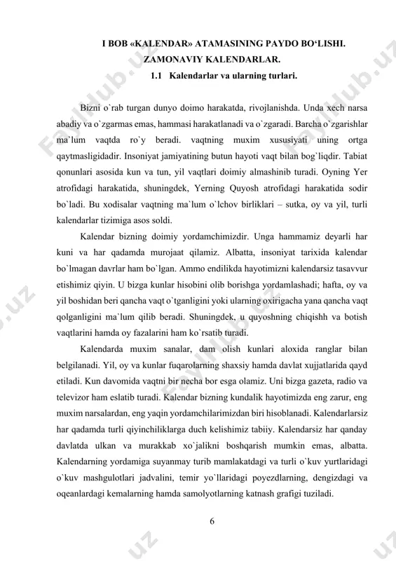 atib turadi. kalendar bizning kundalik hayotimizda eng zarur, eng muxim narsalardan, eng yaqin yordamchilarimizdan biri hisoblanadi. kalendarlarsiz har qadamda turli qiyinchiliklarga duch kelishimiz tabiiy. kalendarsiz har qanday davlatda ulkan va murakkab xo`jalikni boshqarish mumkin emas, albatta. kalendarning yordamiga suyanmay turib mamlakatdagi va turli o`kuv yurtlaridagi o`kuv mashgulotlari jadvalini, temir yo`llaridagi poyezdlarning, dengizdagi va oqeanlardagi kemalarning hamda samolyotlarning katnash grafigi tuziladi. kalendar turli davlatlar, mamlakatlar va xalqlar o`rtasidagi munosabatlarda ham katta rol o`ynaydi. bu kalendarlarning hammasi bitta tartib qoidaga asoslanadi. yil grigorian kalendari bo`yicha qishning o`rtasida 1 yanvarda, hijriy kalendar amal qilayotgan islom diniga e`tikod qilinadigan mamlakatlarda 21 martdan boshlanib, 365 kun 6 soatdan iborat bo`ladi. har to`rt yilning to`rtinchi yili, ya`ni soni to`rtga bo`linadigan yil ko`shimcha 366 kunga ega bo`ladi va bu yil kabisa yili deb ataladi. (kabisa so`zi haqida boshqa mavzuda ma`lumot beramiz). oddiy va kabisa yillarining almashish tartibi doimo bir xil. lekin asriy yillar bu qoidadan mustasnodir. ular …
