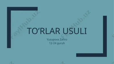 to'rlar usuli — PPTX