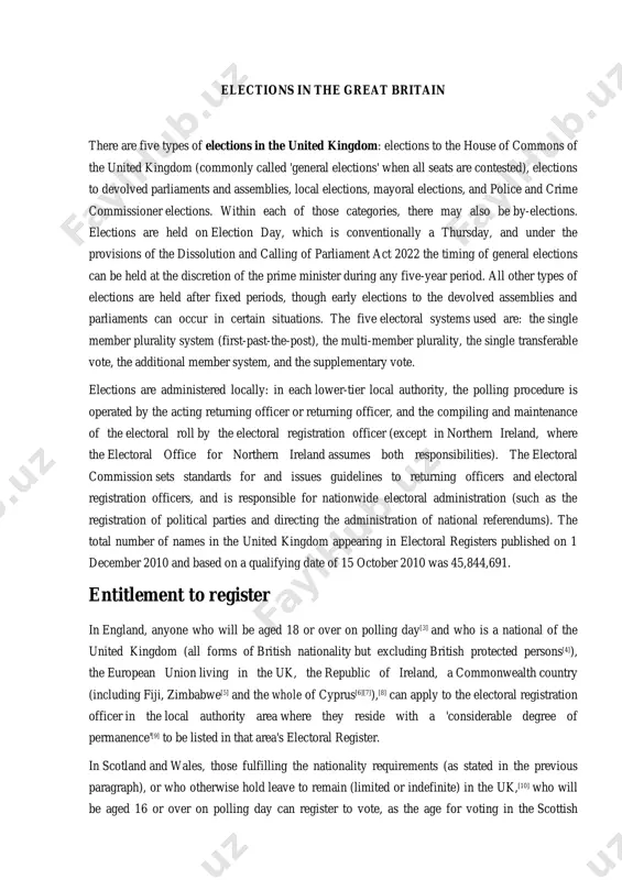 gisters published on 1 december 2010 and based on a qualifying date of 15 october 2010 was 45,844,691. entitlement to register in england, anyone who will be aged 18 or over on polling day[3] and who is a national of the united kingdom (all forms of british nationality but excluding british protected persons[4]), the european union living in the uk, the republic of ireland, a commonwealth country (including fiji, zimbabwe[5] and the whole of cyprus[6][7]),[8] can apply to the electoral registration officer in the local authority area where they reside with a 'considerable degree of permanence'[9] to be listed in that area's electoral register. in scotland and wales, those fulfilling the nationality requirements (as stated in the previous paragraph), or who otherwise hold leave to remain (limited or indefinite) in the uk,[10] who will be aged 16 or over on polling day can register to vote, as the age for …