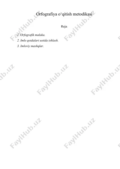 orfografiya o‘qitish metodikasi — DOC