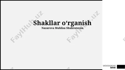 shakllar o'rganish — PPTX