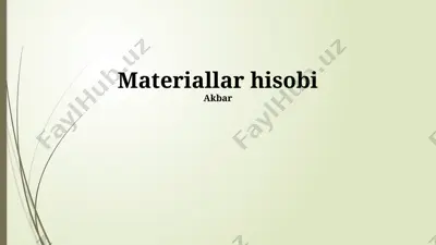 materiallar hisobi — PPTX