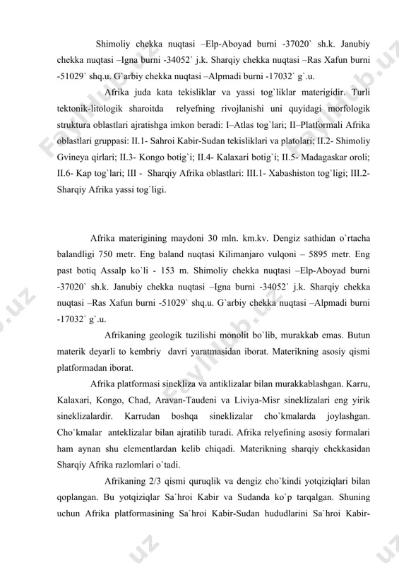 plangan. bu yotqiziqlar sa`hroi kabir va sudanda ko`p tarqalgan. shuning uchun afrika platformasining sa`hroi kabir-sudan hududlarini sa`hroi kabir-arabiston plitasi deb yuritish mumkin. platformaning ekvatorial va janubiy afrikadan boshqa katta hududi janubiy afrika qalqonidan iborat. eng qadimgi burmalar janubiy afrika qalqonini biriktirgandan so`ng uzoq vaqt ko`tarilib turgan va keyinchalik peneplenlashib bukilmalarda 10 km qalinlikda kontinental yotqiziqlar to`plangan. bu yotqiziqlar qo`shilib kap, karu, kalaxari sistemalarini vujudga keltirgan. permp davrida afrika platformasining sharqiy chekkasi uzunasiga yorilgan va madagaskar ajralib chiqqan. mezozoyda transgressiya ro`y berib materikning sharqiy va janubiy qismlari somali yarim oroli, habashiston tog`ligi, kap tog`lari suv ostida qolgan. yurada va bo`r davrida materikning katta joylari yorilgan va cho`kkan, atlantikaning botiqlari yuzaga kela boshlagan. paleozoyning oxiriga kelib sa`hroi kabir-arabiston plitasi ancha xarakatda bo`lgan, natijada mezozoyda bir necha marta suv ostida qolgan. gersin burmalanishi kuchli ro`y bergan va dunyodagi eng yirik sineklizalardan biri aravan-taudeni shakllangan, ragibat qalqoni va axaggar tog`ligi ham ko`tarilib qolgan. paleozoyning …