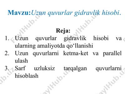 uzun quvurlar gidravlik hisobi — PPTX
