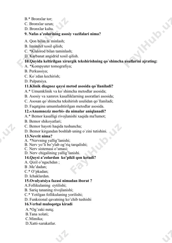 atgina umumlashtirilgan mеtodlar asosida. 12.«anamnеziz morbi» da nimalar aniqlanadi? a.* bеmor kasalligi rivojlanishi xaqida ma'lumot; b. bеmor shikoyatlari; c. bеmor hayoti haqida tushuncha; d. bеmor kirgandan boshlab uning o`zini tutishini. 13.nevrit nima? a. *nervning yallig’lanishi; b. nerv yo’li bo’ylab og’riq tarqalishi; c. nerv sistemasi o’smasi; d. nerv chigalining yallig’lanishi. 14.qaysi a’zolardan ko’pikli qon ketadi? a. qizil o’ngachdan ; b .me’dadan; c.* o’pkadan; d. ichaklardan. 15.ovulyatsiya fazasi nimadan iborat ? a.follikulaning eytilishi; b. sariq tananing rivojlanishi; c.* yetilgan follikulaning yorilishi; d. funksional qavatning ko’chib tushishi 16.verbal muloqotga kiradi a.*og’zaki nutq; b.tana xolati; c.mimika; d.xatti-xarakatlar. 17.rozeola toshmalarini belgilarini ayting ? a. *alohida uchraydigan kam sonli och qizil rangliy dog’lar ; b. qo’shilib ketgan toshmalar ; c. qo’shilib ketgan ko’p sonli toshmalar ; d. qo’shilib ketgan kam sonli toshmalar. 18.jamoa hamshirasining asosiy xizmat turlaridan biri nima? a.anketa yozish; b.malaka oshirish; c.tibbiy muolajalar o’tkazish; d.*uydagi patronaj. 19.rang ajratishining izdan chiqishi qanday aniqlanadi? a.*rabkin jadvali …