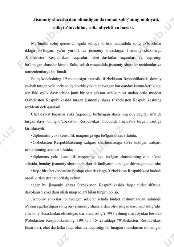 solig‘i 1991-yilning mart oyidan boshlab 0‘zbekiston respublikasining 1991-yil 15-fevraldagi “0‘zbekiston respublikasi fuqarolari, chet davlatlar fuqarolari va fuqaroiigi bo‘lmagan shaxslardan olinadigan daromad solig‘i to‘g‘risida’gi qonuni asosida joriy etilgan. jismoniy shaxslardan olmadigan daromad solig‘i - davlat budjeti daromadlarining asosiy manbalaridan bin bo‘lib, u umumdavlat sohqlari tarkibiga kiradi. uning o‘ziga xos xususiyati shundaki, soliq jismoniy shaxslaming bevosita daromadlaridan olinadi. bugungi kunda jismoniy shaxslar to'layotgan soliqlar va yig‘imlar davlat budjeti daromadlarining qariyib 15-20 foizini tashkil etraoqda. jismoniy shaxslardan olinadigan daromad solig‘ining budjeti daromadlaridagi salmog'im tahlil etar ekanmiz, ushbu ko‘rsatkich 2004-yiida 12,7 foizni tashkil etgan bo‘lsa, 2008-yilda 12,5 foiz bo‘lgan. 2015-yilgi davlat budjeti paramedian bo'yicha ushbu soliq davlat budjeti daromadlarining 10,8 foizmi, to‘g‘ri soliqlardagi ulushi esa 42,6 foizni tashkil etishi prognozlashtirilgan (3.1-diagramma). 3.1-diagramma. jismoniy shaxslardan olinadigan daromad solig‘ining davlat budjeti daromadlaridagi salmog'i dinamikasi diagramma ma’lumotlari jismoniy shaxslardan olinadigan daromad solig'mi budjet daromadlari tarkibida ahamiyatli ekanligidan darak beradi. soliq kodeksining 167-modasiga ko‘ra moliya yilida soliq solinadigan …