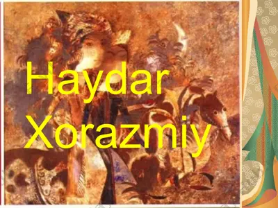 haydar xorazmiy — PPT