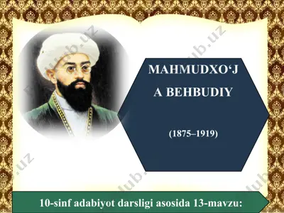 mahmudxo'ja behbudiy 10 - sinf — PPT