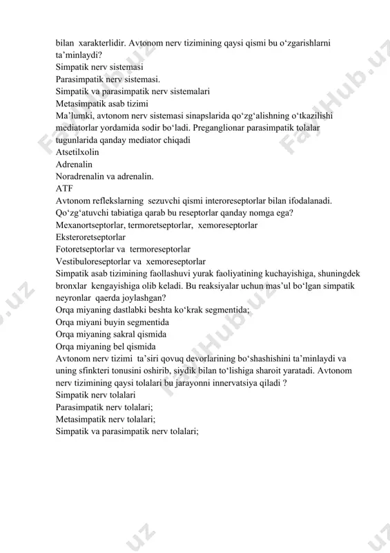 mediator chiqadi atsetilxolin adrenalin noradrenalin va adrenalin. atf avtonom reflekslarning sezuvchi qismi interoreseptorlar bilan ifodalanadi. qo‘zg‘atuvchi tabiatiga qarab bu reseptorlar qanday nomga ega? mexanortseptorlar, termoretseptorlar, xemoreseptorlar eksteroretseptorlar fotoretseptorlar va termoreseptorlar vestibuloreseptorlar va xemoreseptorlar simpatik asab tizimining faollashuvi yurak faoliyatining kuchayishiga, shuningdek bronxlar kengayishiga olib keladi. bu reaksiyalar uchun mas’ul bo‘lgan simpatik neyronlar qaerda joylashgan? orqa miyaning dastlabki beshta ko‘krak segmentida; orqa miyani buyin segmentida orqa miyaning sakral qismida orqa miyaning bel qismida avtonom nerv tizimi ta’siri qovuq devorlarining bo‘shashishini ta’minlaydi va uning sfinkteri tonusini oshirib, siydik bilan to‘lishiga sharoit yaratadi. avtonom nerv tizimining qaysi tolalari bu jarayonni innervatsiya qiladi ? simpatik nerv tolalari parasimpatik nerv tolalari; metasimpatik nerv tolalari; simpatik va parasimpatik nerv tolalari;