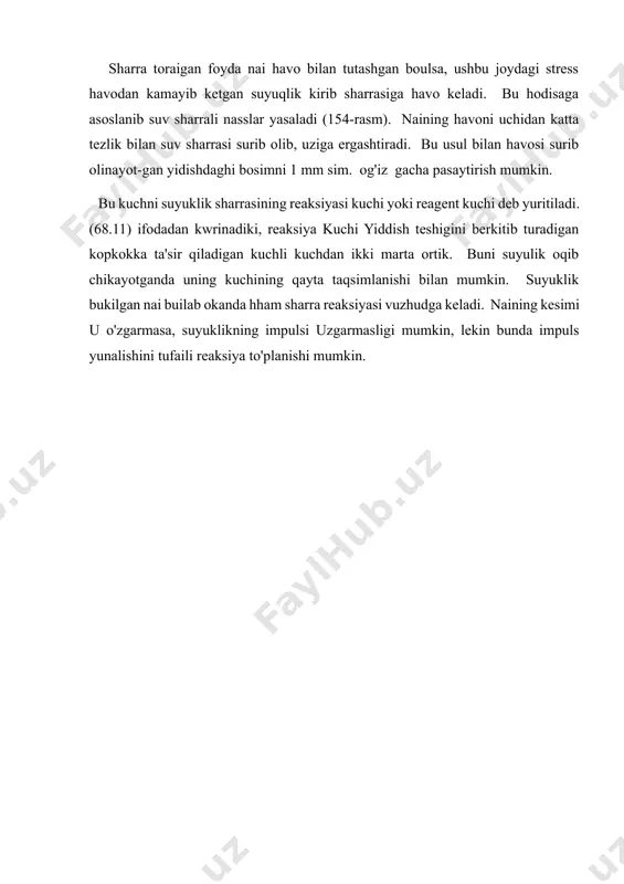 yishida namoyon bo'ladi (156-rasm). ushbu tajribadan ko'rinib turibdiki, ishqalanishni engish uchun tashqi kuchlarni (quvur uchlaridagi bosim farqi) qo'llash kerak. agar ideal suyuqliklar gorizontal quvur orqali oqib o'tgan bo'lsa, unda bosim farqi bo'lmaydi. bu tajribada gorizontal quvurning kesimi bir xil bo'lib, statik bosimni o'lchash uchun unga bir xil masofada manometrlar o'rnatiladi. tajribalar shuni ko'rsatadiki, qo'llaniladigan bosimning farqi bo'limlar orasidagi masofaga proportsionaldir va bu farq quvur radiusi oshishi bilan keskin kamayadi. shu sababli, etarlicha keng quvurlarda o'tkazilgan tajribalarda ishqalanish kuchlarini hisobga olish mumkin emas. quvur devorlariga to'g'ridan-to'g'ri tegib turgan suyuqlik qatlami unga yopishadi va deyarli harakat qilmaydi. suyuqlikning ichki qatlamlari quvur devorlaridan uzoqlashganda ortib borayotgan tezlikda harakatlanadi. ichki qatlamlarning bir-biriga nisbatan harakati natijasida yuqori tezlikda harakatlanuvchi qatlam past tezlikda harakatlanuvchi qatlamga tezlashtiruvchi kuch bilan, past tezlikda harakatlanuvchi qatlamga esa qarama-qarshi tormoz bilan ta'sir qiladi. kuch (yo'nalish harakatlariga qarshi qaratilgan ichki ishqalanish kuchi). shuning uchun suyuqlikni quvur orqali harakatlantiruvchi tashqi kuchlar ishlaydi va …