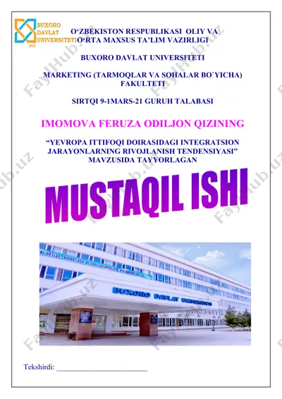 yevropa ittifoqi doirasidagi integratsion jarayonlarning rivojlanish tendensiyasi — DOCX