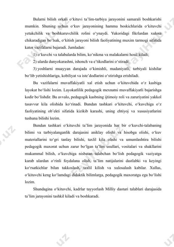 atga ega bo‘lishi lozim. shundagina o‘kituvchi, kadrlar tayyorlash milliy dasturi talablari darajasida ta’lim jarayonini tashkil kiladi va boshkaradi. adabiyotlar: 1. karimov i.a. donishmand xalkimizning mustaxkam irodasiga ishonaman. (“fidokor” gazetasi muxbiri savollariga javoblari). t. 2000. 2. “kadrlar tayyorlash milliy dasturi”. t. 1997. 3. munavvarov a.k. pedagogika. t.”o‘kituvchi”. 1996. 4. ilina t.a. pedagogika. uchebnaya posobiya. m. 1985. 5. tursunov i., nishonaliyev u. pedagogika kursi. t. 1996. www.pedagog.uz www.ziyonet.uz