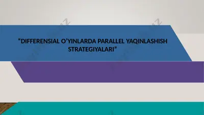 differensial o’yinlarda parallel yaqinlashish strategiyalari — PPTX