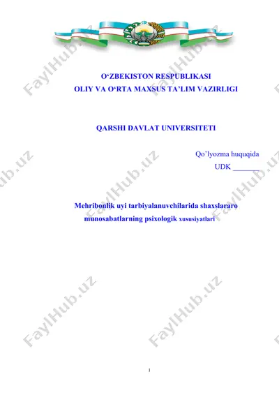 mehribonlik uyi tarbiyalanuvchilarida shaxslararo munosabatlarning psixologik xususiyatlari — DOC