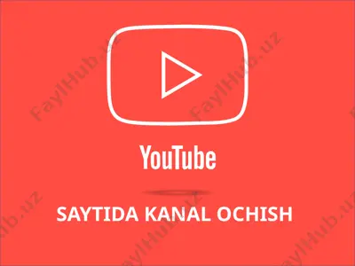 youtube saytida kanal ochish — PPTX