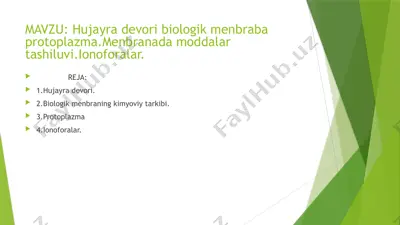 hujayra devori va biologik menbranalar — PPTX