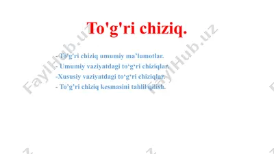 to‘g‘ri chiziq — PPTX