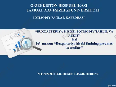 buxgalteriya hisobi fanining predmeti va usullari — PPT
