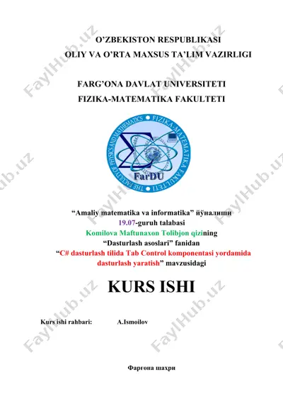 "c# dasturlash tilida tab control komponentasi yordamida dasturlash yaratish" — DOC