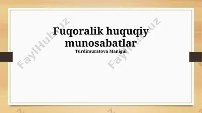 fuqoralik huquqiy munosabatlar — PPTX