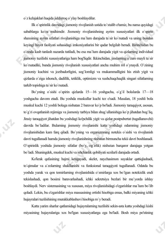 nuvchi) davrda bo`ladilar. bularning jismoniy rivojlanishi katta yoshdagi odamning jismoniy rivojlanishidan kam farq qiladi. bo`yning va organizmning notekis o`sishi va rivojlanish davri tugallanadi hamda jismoniy rivojlanishning nisbatan birmuncha tekii davri boshlanadi. o`spirinlik yoshida jismoniy sifatlar (bo`y, og`irlik) nisba​tan barqaror darajaga yetgan bo`ladi. shuningdek, muskul kuchi va ishchanlik qobiliyati sezilarli darajada ortadi. ko'krak qafasining hajmi kengayadi, skelet, naychasimon suyaklar qattiqlashadi, to`qimalar va a`zolarning shakllanishi va funksional taraqqiyoti tugallanadi. odatda bu yoshda yurak va qon tomirlarning rivojlanishida o`smirlarga xos bo`lgan notekislik endi tekislashadi, qon bosimi baravarlashadi, ichki sekretsiya bezlari bir me`yorda ishlay boshlaydi. nerv sistemasining va xususan, miya rivojlanishidagi o'zgarishlar ma`lum bo`lib qoladi. lekin, bu o'zgarishlar miya massasining ortishi hisobiga emas, balki miyaning ichki hujayralari tuzilishining murakkablashuvi hisobiga ro`y beradi. katta yarim sharlar qatlamidagi hujayralarning tuzilishi sekin-asta katta yoshdagi kishi miyasining hujayralariga xos bo'lgan xususiyatlarga ega bo'ladi. bosh miya po'stining qismlarida assotsiativ to'qimalarning miqdori ko`payadi. natijada o`qish va mehnat jarayonida katta (yarim …