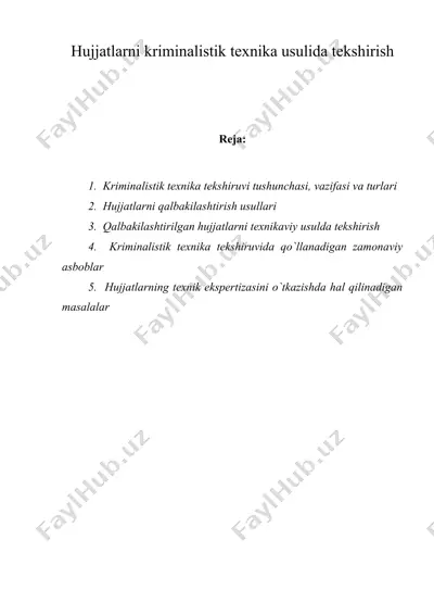 hujjatlarni kriminalistik texnika usulida tekshirish — DOC