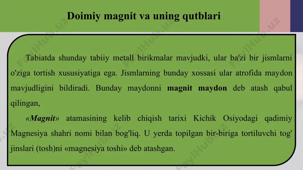 magnit maydon. doimiy magnit va uning qutblari 8 - sinf - Page 4
