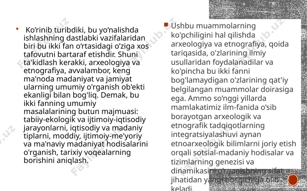 hindistonning qishloqlaridagi marosimlarni o'rganish uchun foydalangan, natijada devor gipsining qatlamli naqshlari paydo bo'lgan. u bunday marosimlarning ramziy jihatlarini mikromorfologik tahlil natijasida kuzatilgan mikroskopik cho'kma naqshlarining shakllanishi bilan bog'ladi va naqshlarni neolit ​​davridagi chatalhöyukda kuzatilgan o'xshash naqshlar bilan taqqosladi (boivin, 2000). shu nuqtai nazardan, boivin moddiy yotqizishning ramziy va madaniy ma'nolariga e'tibor qaratadigan "umumiy" etnoarxeologiya va mikroskopik cho'kma naqshlarini tahlil qilishga qaratilgan mikromorfologiyani birlashtirishga muvaffaq bo'ldi. dala ishlarida asosan axborotchilardan suhbat yoʼli bilan yozma yoki magnitofon va diktafon orqali maʼlumotlar toʼplash, muayyan maishiy-madaniy turmush hodisalari, oila-nikoh munosabatlari va marosimlari, xalq sayillari va oʼyinlarini kuzatish, ularda bevosita ishtirok qilish va ularni jiddiy oʼrganish (yozish, chizish, rasmga olish) kabi usullar qoʼllaniladi. zamonaviy texnika vositasida (raqamli videokamera va raqamli fotoapparat, audio yozuvlar) va anʼanaviy dala yozuvlarida xalq maʼnaviy hayotining obʼektlari va koʼrinishlari (anʼanalar, marosimlar, urf-odatlar, folklor qoʼshiqlar va shu kabilar) aks etadi. an'anaviy amaliyot va e'tiqodlarning yo'qolishi globallashuv , modernizatsiya , urbanizatsiya , migratsiya …