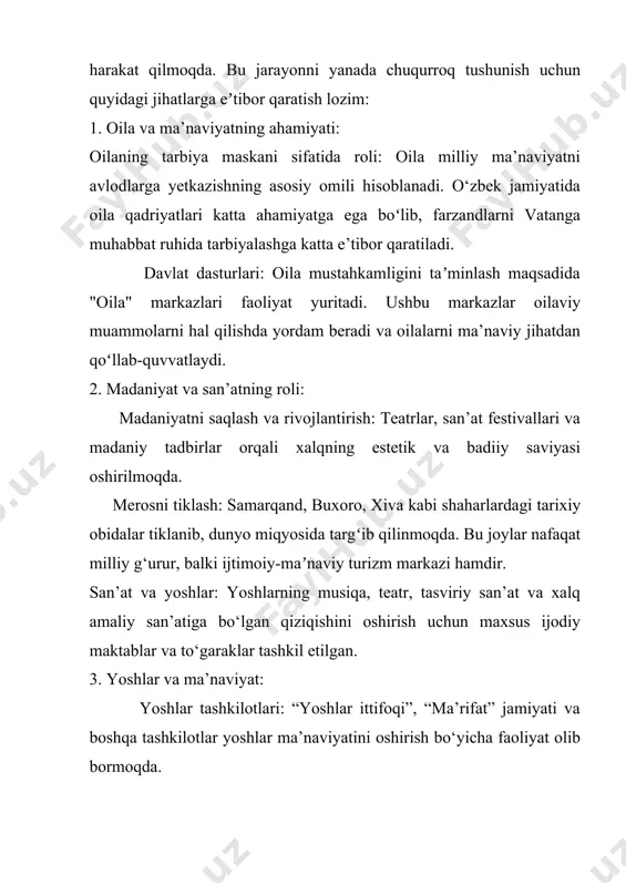 liy madaniyatni targʻib qilishda muhim ahamiyatga ega. axborot xavfsizligi: yoshlarni zararli gʻoyalar va axborotlardan himoya qilish uchun maxsus davlat dasturlari ishlab chiqilgan. 9. hududiy rivojlanish va maʼnaviy hayot: qishloq hududlaridagi maʼnaviy tadbirlar: davlat qishloq va chekka hududlarda madaniy va maʼrifiy tadbirlarni kengaytirishga harakat qilmoqda. bu yerda kitobxonlikni targʻib qilish, kutubxonalar va madaniyat markazlari qurish kabi loyihalar amalga oshirilmoqda. hududiy birdamlik: har bir viloyat, tuman va mahalla oʻziga xos tarixiy va madaniy xususiyatlarga ega. ushbu xususiyatlarni saqlab qolish va rivojlantirish milliy maʼnaviyatning boyligi hisoblanadi. 10. xalqaro maydondagi maʼnaviy aloqalar: madaniy diplomatiya: oʻzbekiston xalqaro miqyosda oʻzining boy tarixiy merosini tanitish orqali madaniy aloqalarni mustahkamlamoqda. xususan, samarqanddagi “sharq taronalari” festivali va buxorodagi xalqaro anjumanlar bunga misoldir. yunesko loyihalari: yunesko doirasida oʻzbek xalqining madaniy merosi va qadriyatlari himoya qilinib, dunyo hamjamiyatida targʻib qilinmoqda. oʻzbekiston ijtimoiy-maʼnaviy hayotidagi barqaror rivojlanish siyosiy, iqtisodiy va madaniy sohalardagi taraqqiyot bilan uzviy bogʻliqdir. milliy maʼnaviyatning zamonaviy global sharoitlarga moslashishi, yoshlarning …