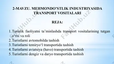 mehmondo’stlik industriyasida transport vositalari — PPTX