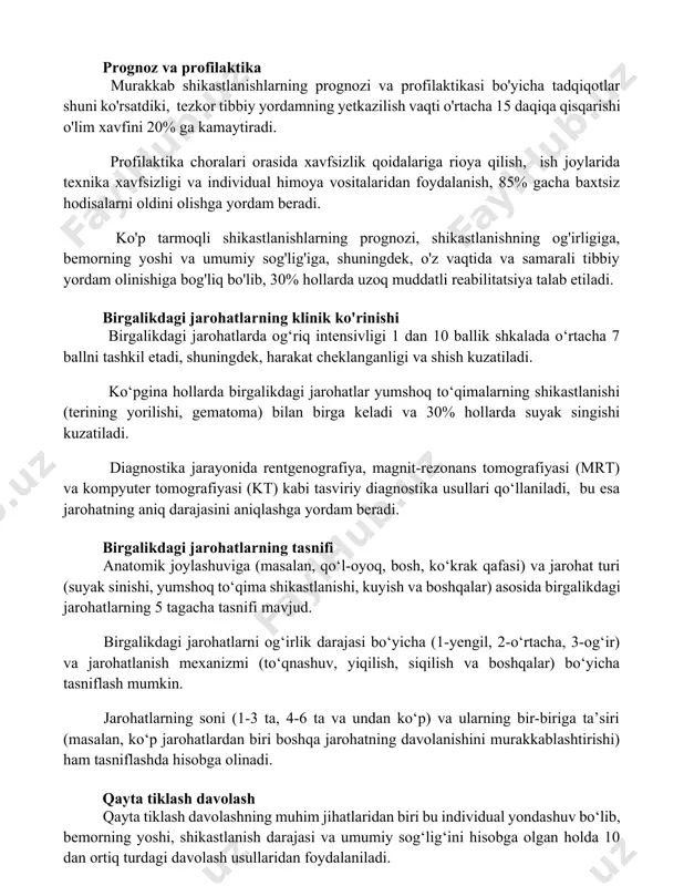 g yetkazilish vaqti o'rtacha 15 daqiqa qisqarishi o'lim xavfini 20% ga kamaytiradi. profilaktika choralari orasida xavfsizlik qoidalariga rioya qilish, ish joylarida texnika xavfsizligi va individual himoya vositalaridan foydalanish, 85% gacha baxtsiz hodisalarni oldini olishga yordam beradi. ko'p tarmoqli shikastlanishlarning prognozi, shikastlanishning og'irligiga, bemorning yoshi va umumiy sog'lig'iga, shuningdek, o'z vaqtida va samarali tibbiy yordam olinishiga bog'liq bo'lib, 30% hollarda uzoq muddatli reabilitatsiya talab etiladi. birgalikdagi jarohatlarning klinik ko'rinishi birgalikdagi jarohatlarda og‘riq intensivligi 1 dan 10 ballik shkalada o‘rtacha 7 ballni tashkil etadi, shuningdek, harakat cheklanganligi va shish kuzatiladi. ko‘pgina hollarda birgalikdagi jarohatlar yumshoq to‘qimalarning shikastlanishi (terining yorilishi, gematoma) bilan birga keladi va 30% hollarda suyak singishi kuzatiladi. diagnostika jarayonida rentgenografiya, magnit-rezonans tomografiyasi (mrt) va kompyuter tomografiyasi (kt) kabi tasviriy diagnostika usullari qo‘llaniladi, bu esa jarohatning aniq darajasini aniqlashga yordam beradi. birgalikdagi jarohatlarning tasnifi anatomik joylashuviga (masalan, qo‘l-oyoq, bosh, ko‘krak qafasi) va jarohat turi (suyak sinishi, yumshoq to‘qima shikastlanishi, kuyish va …