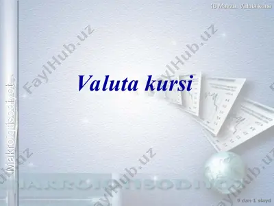 valuta kursi — PPT