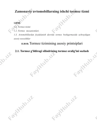 zamonaviy avtomobillarning ishchi tormoz tizmi — DOCX