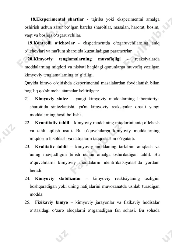 yoni. bu jarayon reaktsiyalarning boshida yoki oxirida sodir bo‘ladi. 36. laboratoriya hisobotlari – eksperiment yoki tajriba o‘tkazilganidan so‘ng yozilgan hisobot, bunda olingan natijalar, kuzatuvlar va tahlillar keltiriladi. 37. fizikaviy-kimyoviy usullar – kimyo o‘qitishda reaktsiyalarni aniqlash, moddalarning xususiyatlarini o‘rganish uchun ishlatiladigan fizika va kimyo fanlarining birlashgan usullari. 38. o‘zgarmas o‘zgaruvchilar – eksperimentda nazorat qilinadigan o‘zgaruvchilar, ularning qiymati doimo bir xil bo‘lishi kerak. 39. kimyoviy reaksiya energiyasi – kimyoviy reaksiyaning boshlanishi yoki tugashi uchun zarur bo‘lgan energiya. bu energiya reaktsiyaning boshlanishi yoki o‘zgarishi uchun talab qilinadi. 40. ionlash – atom yoki molekulalarning elektron yo‘qotishi yoki olish jarayoni. ionlash jarayoni kimyoviy reaksiya va moddalarning xususiyatlarini o‘zgartiradi. eksperimental masalalar kimyo o‘qitishda o‘quvchilarni nafaqat ilmiy tushunchalar bilan tanishtiradi, balki ularda analitik va amaliy ko‘nikmalarni ham rivojlantiradi. bu atamalarni o‘qitish jarayonida ishlatish, o‘quvchilarning eksperimentlarni to‘g‘ri o‘tkazish va ilmiy xulosalar chiqarishda malakalarini oshiradi. foydalanilgan adabiyotlar: 1. shamsiyeva, s. (2018). pedagogika asoslari. tashkent: o‘zbekiston respublikasi o‘quv adabiyoti nashriyoti. …