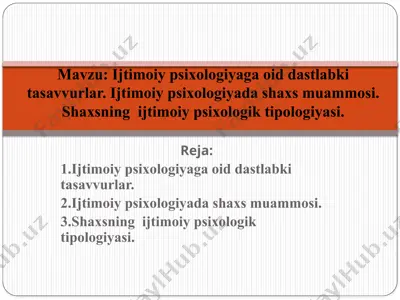 ijtimoiy psixologiyaga oid dastlabki tasavvurlar — PPTX