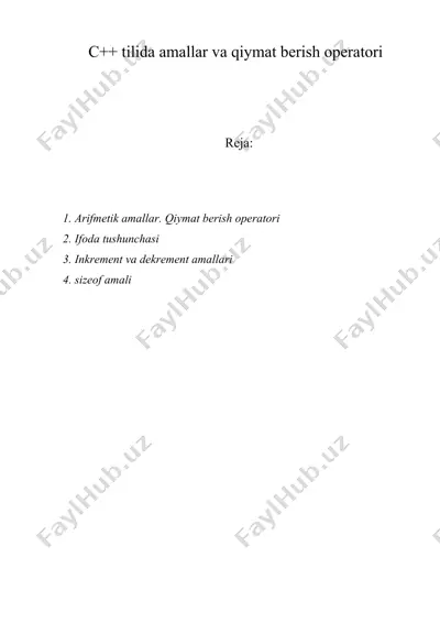 c++ tilida amallar va qiymat berish operatori — DOC