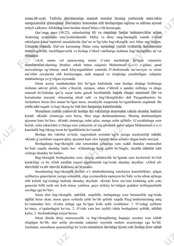 , kim mo‘min holida yaxshi amal qilsa, biz unga yaxshi hayot kechirtiramiz va, albatta, ularni qilib yurgan amallarining eng go‘zaliga beriladigan ajr ila mukofotlarmiz» (nahl, 97). har bir erkakning va har bir ayolning bir-birini to‘ldirib turadigan huquq va majburiyatlari bor va ularni birlashtirib turadigan narsa oila foydasiga xizmat qiladi. agar erkak taloq qilish huquqiga ega bo‘lsa, ayol kishi ham unga zarar etkazadigan nikohdan voz kechishga haqlidir (albatta, ma’lum shartlar asosida), shuningdek agar u tegishlicha g‘amxo‘rlik qilmagan eri tomonidan zararga duchor bo‘lsa, ajrashishni talab qilish huquqiga ega. agar ayol bunga ehtiyoj sezadigan bo‘lsa yoki ayrim kasblarda va ayollar mehnati foydalaniladigan faoliyat turlarida mos keluvchi qonunchilik meyorlarida bo‘lganidek, ishlab chiqarish uning mehnatiga muhtoj bo‘lsa, u ishga kirish huquqiga ega bo‘ladi. islomiy davlatda yashaydigan va musulmonlarning himoyasida bo‘lgan musulmon bo‘lmaganlarning mol-mulki musulmon uchun daxlsizdir, faqat uning roziligi bilan daxl qilinishi mumkin, uning sharafi ham islom jamiyatida daxlsiz. tomas arnold «islomga da’vat» kitobida yozadiki: …