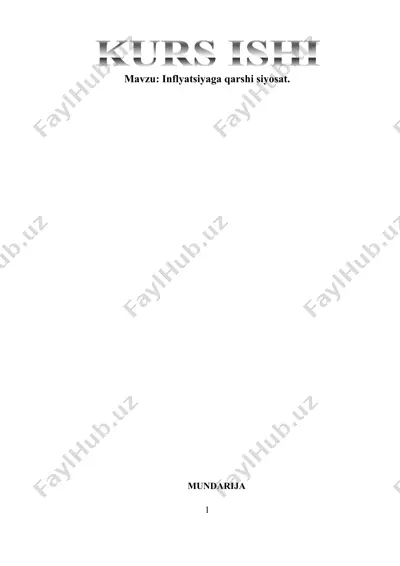 inflyatsiyaga qarshi siyosat — DOCX