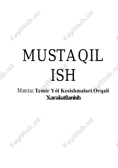 temir yo'l kesishmalari orqali harakatlanish — PDF