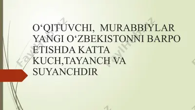 o‘qituvchi, murabbiylar — PPTX