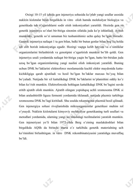 inatsiyasini yaratishga muvaffaq bo’ldi. klonlash o’zida kodlangan oqsilni jamlasa unda transkriptsiya qilingan gen o’zida keraklicha oqsil yig‘adi. klonlangan bir organizm dnk sini boshqa organizmga o’tkazish mumkin. bu usul bilan ko’plab samaralar olish mumkin hamda ko’plab kasalliklarga chek qo’yilishi mumkin. agar tuproq bakteriya genini boshqa bakteriya geniga o’tkazsak unda tuproqda azot hosil qiluvchi bakteriyalarning ko’plab koloniyalari hosil bo’ladi. ma’lumki, ichak tayoqchasi geni odam genotipida insulin sintezlovchidir. olimlarimiz buni boshqa ichak tayoqchasidan olishdi. fanni uzoq vaqt davomida izlanishlari natijasida inson zigotasi ichiga boshqa genni joylashtirish va turli gen kasalliklarni davolash uchun yetarli imkon yaratilmoqda. hayvonlarni klonlash ishlari ancha ilgari boshlangan. bunda tuxum hujayrasidagi yadroni olib tashlab, boshqa tuxumning yadrosi o’rnatiladi. keyin uni probirkaga yoki biror-bir ona qorniga joylashtirish mumkin. dolli nomli qo’zichoq noan’anaviy yo’l bilan klonlashtirilgan. 6 yoshli qo’yning tuxum hujayrasi boshqa bir qo’yning tuxum hujayrasiga kirgan. rivojlanayotgan zigota ichiga 3-zotdagi qo’yni tuxum hujayrasi aralashtirilgan, lekin qo’zichada birinchi qo’yning barcha genlari o’tgan. …
