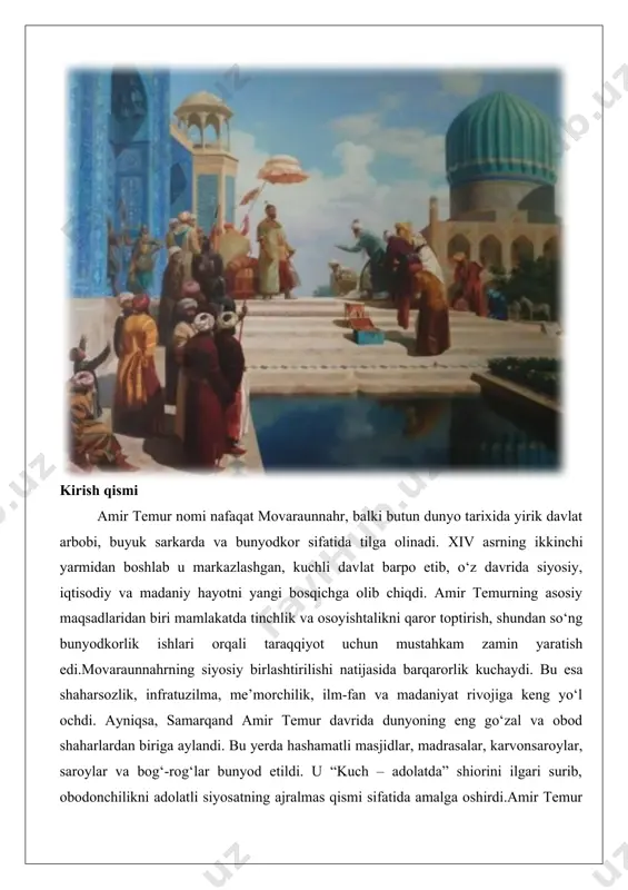 arkaziga aylantirdi. uning qurilish ishlari bugungi kunda ham xalqimiz ma’naviy merosining muhim qismi sifatida qadrlanadi. amir temur davrida davlat boshqaruvi va bunyodkorlik siyosati amir temur davri o'rta osiyo tarixida alohida o'rin tutgan davr bo'lib, unda davlat boshqaruvi tizimi va bunyodkorlik siyosati bir-biri bilan chambarchas bog'liq holda rivojlangan. amir temur, 1336-yilda kesh (hozirgi shahrisabz) shahrida tug'ilgan va 1405-yilda vafot etgan buyuk sarkarda va davlat arbobi sifatida, o'zining 35 yillik hukmronligi davomida ulkan imperiya barpo etgan. uning davlat boshqaruvi tizimi an'anaviy turkiy-mo'g'ul qadriyatlari asosida qurilgan bo'lib, markazlashgan hokimiyat, harbiy kuch va ijtimoiy-iqtisodiy islohotlarga asoslangan. davlat boshqaruvi ikki asosiy idoraga: dargoh va devonga bo'lingan. dargohni amir temur o'zi boshqargan bo'lib, u yerda harbiy va siyosiy masalalar hal etilgan. devon esa vazirlar va amaldorlar tomonidan idora qilingan, iqtisodiy va ma'muriy ishlar bilan shug'ullangan. amir temur o'zining "temur tuzuklari" asarida davlat boshqaruvi tamoyillarini batafsil bayon etgan, unda adolat, tartib va itoatkorlikka urg'u berilgan. u davlatni …