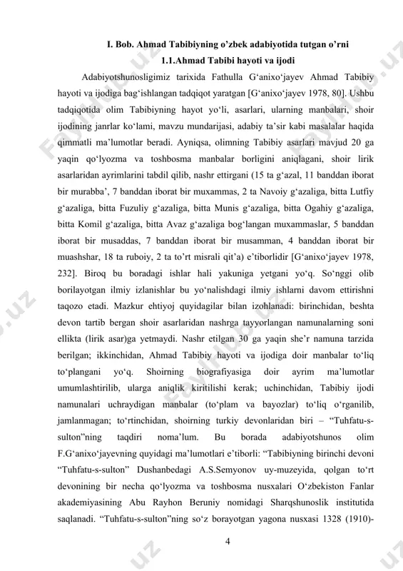 ‘zbekcha va tojikcha g‘azali bor. shuningdek, 1907-yilda muhammad sharif devon tabibiyning o‘zbekcha g‘azallaridan yana uchta to‘plam tuzgan. 1.2. ahmad tabibiyning “tazkirat ush shuaro” asari tabibiydek sermahsul ijodkorning ijodiga bo‘lgan e’tibor o‘z davridan boshlangan. zamondoshi muhammad yusuf bayoniyning “shajarai xorazmshohiy” asarida, rus turkshunosi a.n.samaylovichning tadqiqotlarida1 ahmad tabibiy shaxsi va ijodiga oid ma’lumotlar bor. muhammadamin o‘g‘li hasan murodqori laffasiyning “xiva shoir va adabiyotchilarining tarjimai hollari” nomli tazkirasi esa shoirning tarjimai holi bilan bog‘liq ko‘p qiziqarli ma’lumot va lavhalarning mavjudligi bilan diqqatga sazovordir. shoir hayoti va ijodini ilmiy jihatdan o‘rganish 1945 yildan boshlandi. bu yilda tuzilgan o.sharafiddinovning “o‘zbek adabiyoti tarixi xrestomatiyasi” va rahmat majidiyning “o‘zbek adabiyoti” kitobida shoir haqida qisqacha ma’lumot va she’rlaridan parchalar berilgan. keyinchalik m.yunusov2, v.mirzayev3, g‘.karimov4, y.yunusov5ning kitoblarida ham tabibiyning adabiy faoliyatiga oid ma’lumotlar berilgan. umuman, xorazm adabiy muhiti bilan bog‘liq manbalarda shoir bilan bog‘liq tafsilotlar albatta berilgan. 1968 yil f.g‘anixo‘jayev tabibiy ijodini chuqur o‘rganib “tabibiy hayoti va ijodi” mavzuida …