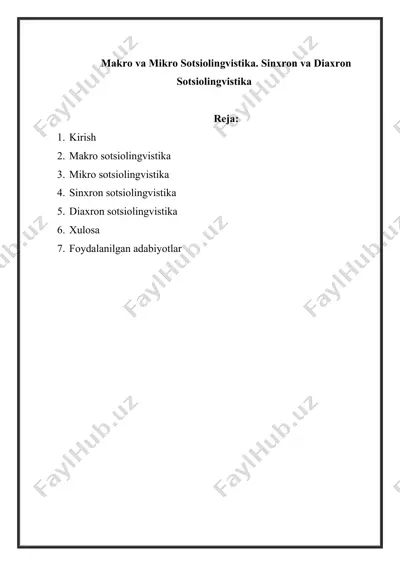 makro va mikro sotsiolingvistika. sinxron va diaxron sotsiolingvistika — DOCX
